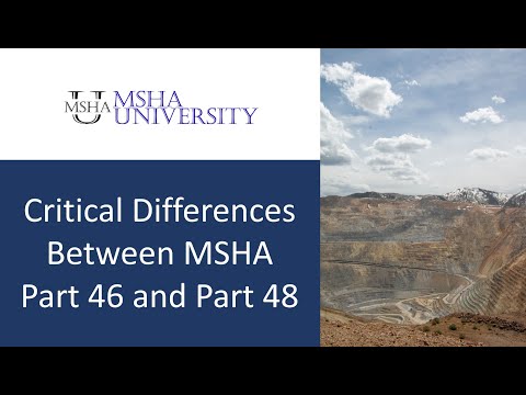 Critical Differences Between MSHA Part 46 and Part 48